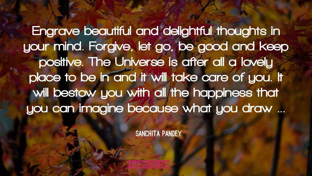 Keep Positive quotes by Sanchita Pandey