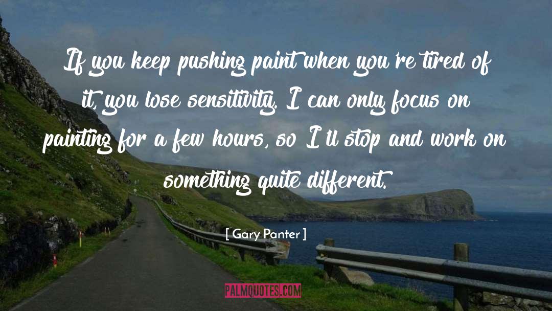 Keep Pushing quotes by Gary Panter