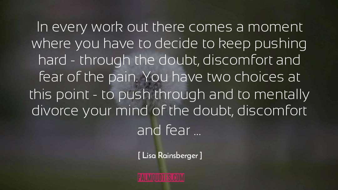 Keep Pushing quotes by Lisa Rainsberger