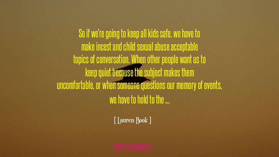 Keep Quiet quotes by Lauren Book