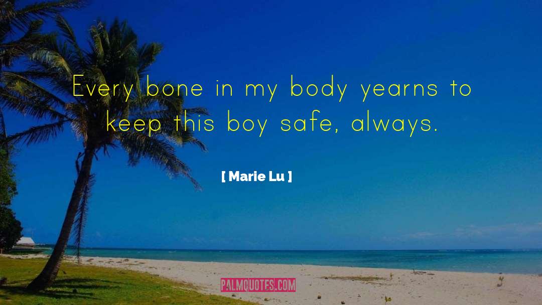 Keep Safe quotes by Marie Lu