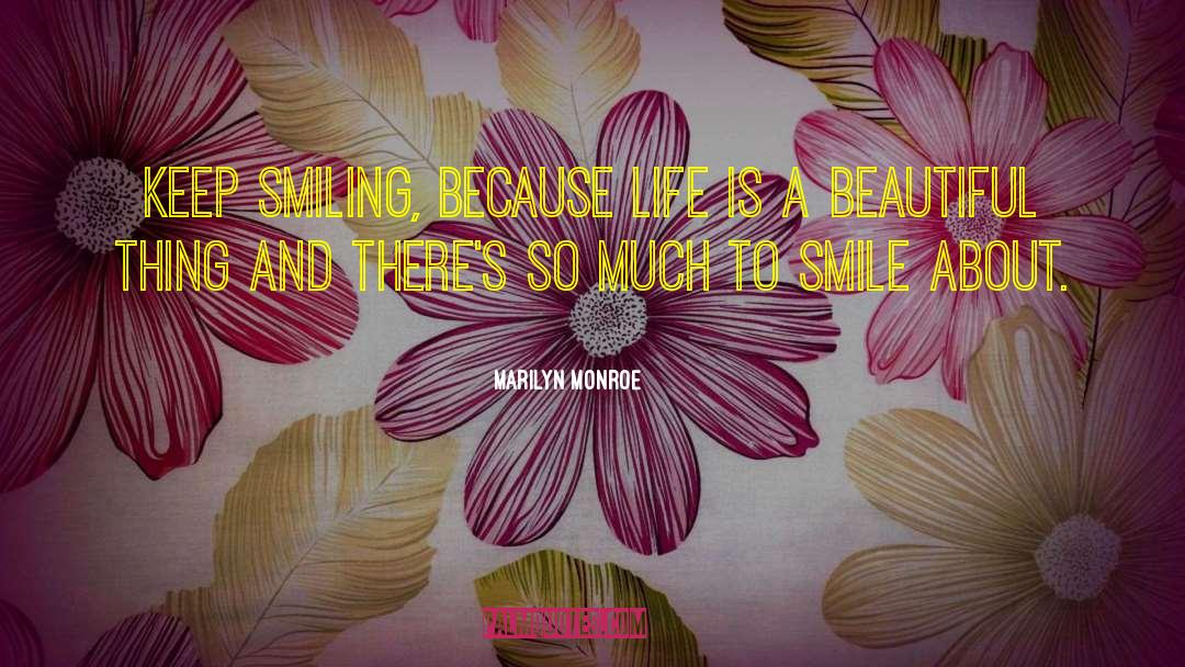Keep Smiling quotes by Marilyn Monroe