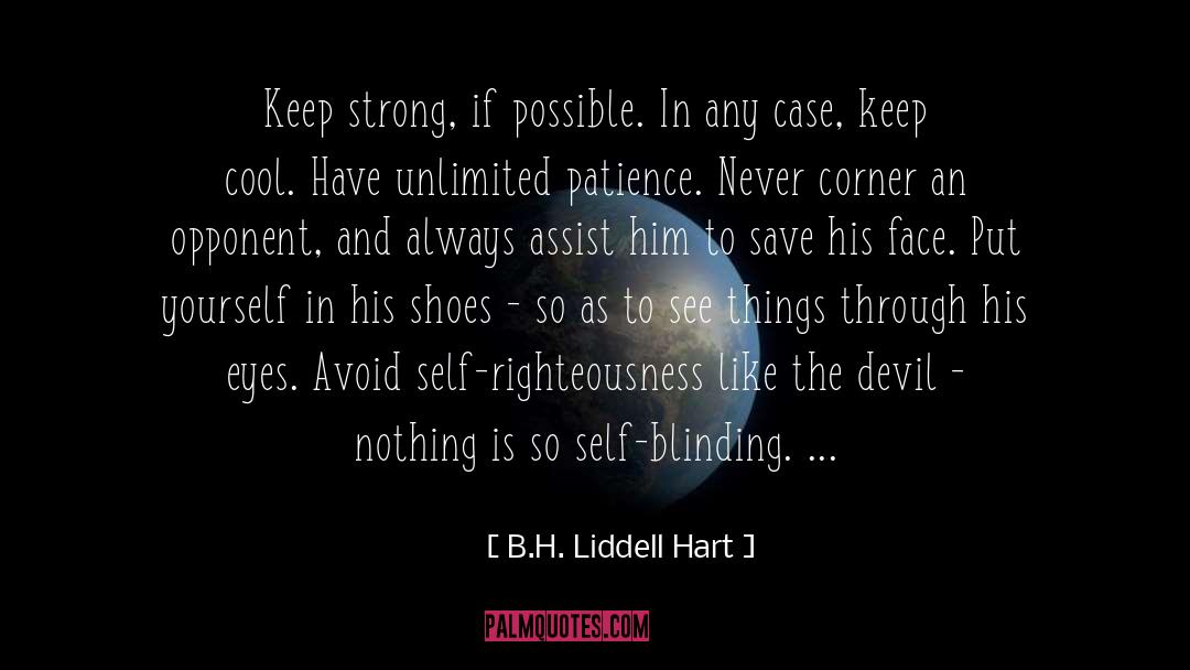 Keep Strong quotes by B.H. Liddell Hart