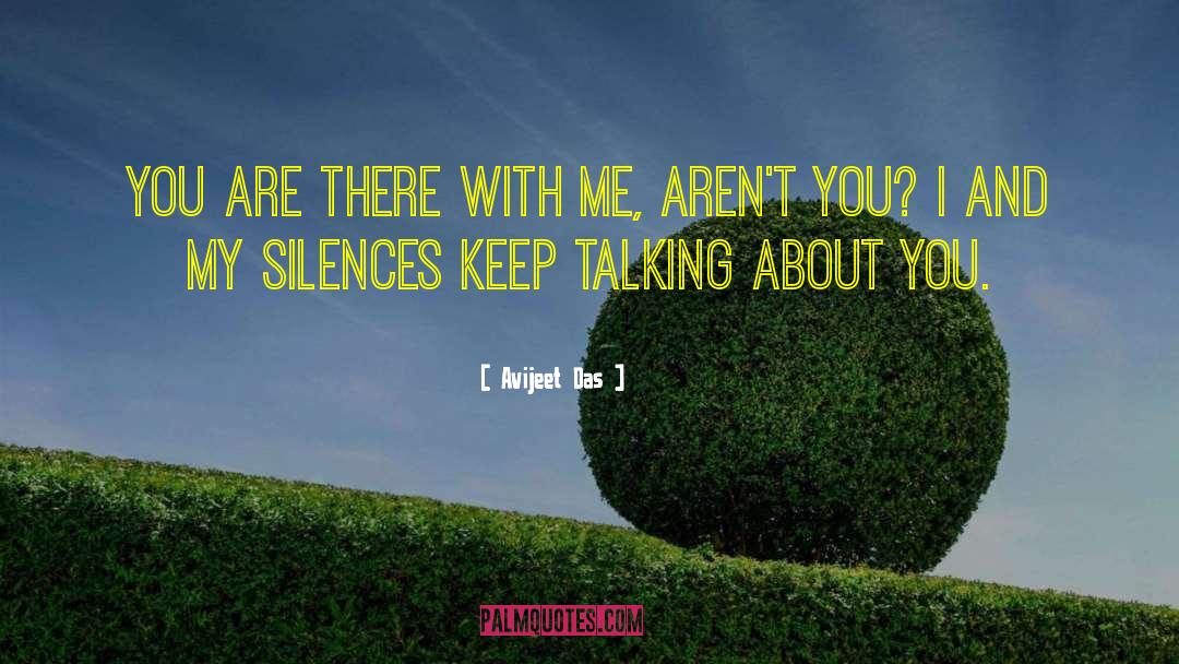 Keep Talking quotes by Avijeet Das