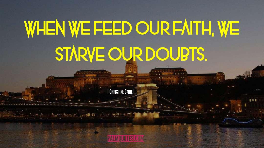 Keep The Faith quotes by Christine Caine