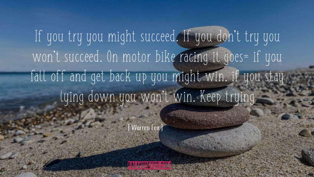Keep Trying quotes by Warren Fox