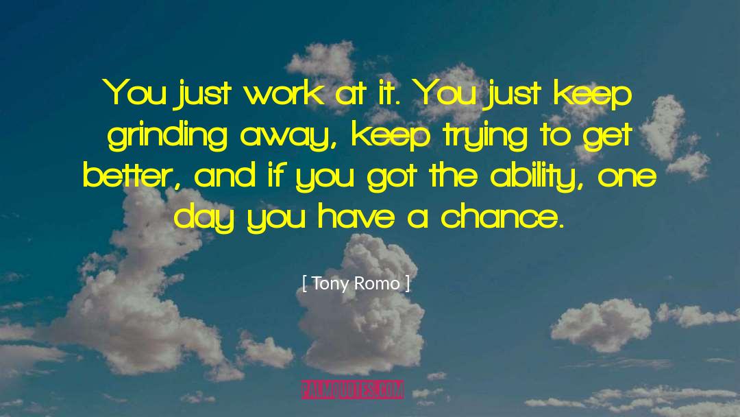 Keep Trying quotes by Tony Romo