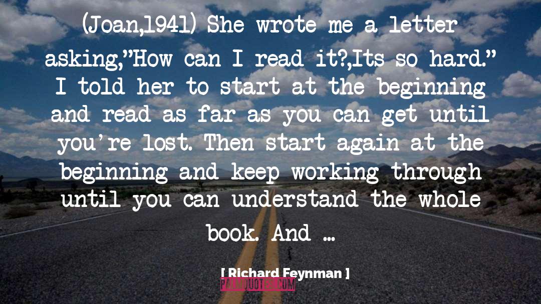 Keep Working quotes by Richard Feynman