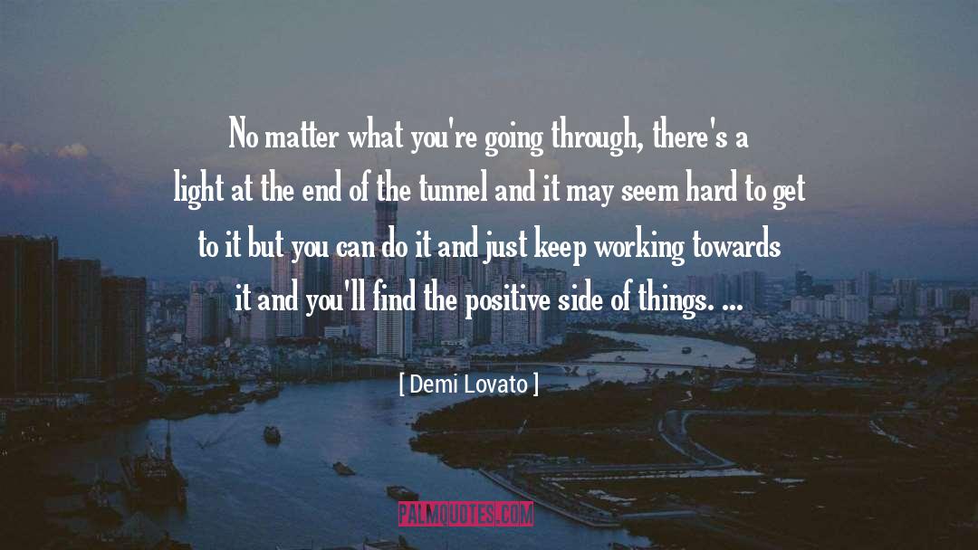 Keep Working quotes by Demi Lovato