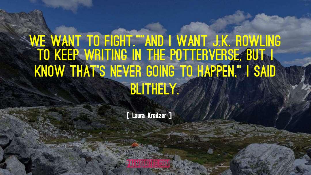 Keep Writing quotes by Laura Kreitzer