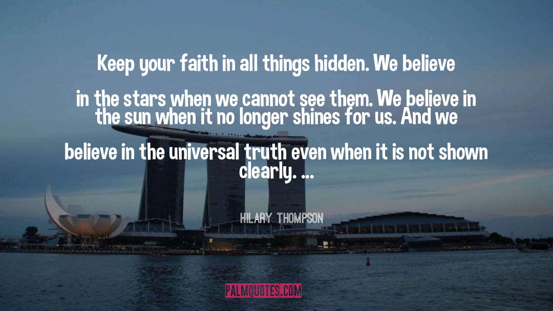 Keep Your Faith quotes by Hilary Thompson