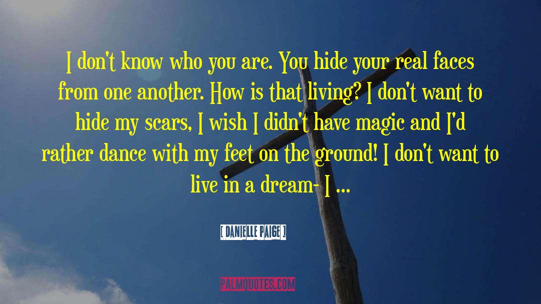 Keep Your Feet On The Ground quotes by Danielle Paige