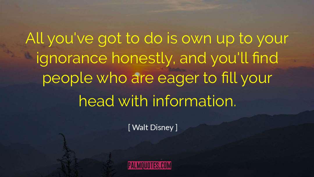 Keep Your Head Up quotes by Walt Disney
