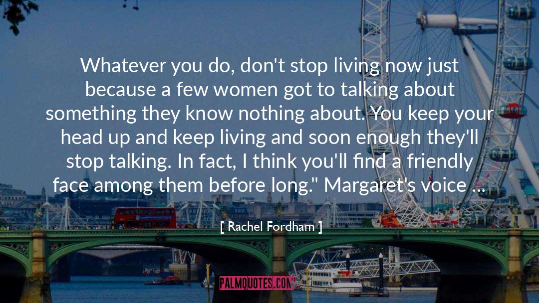 Keep Your Head Up quotes by Rachel Fordham