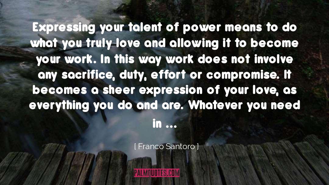 Keep Your Money And Love Life Private quotes by Franco Santoro