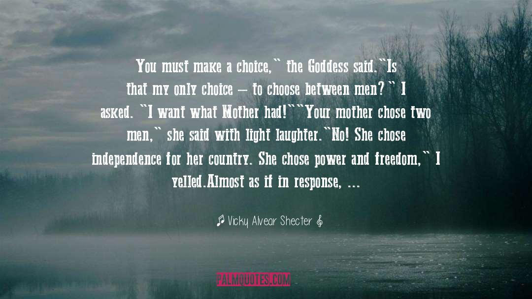 Keeper Of The Isis Light quotes by Vicky Alvear Shecter