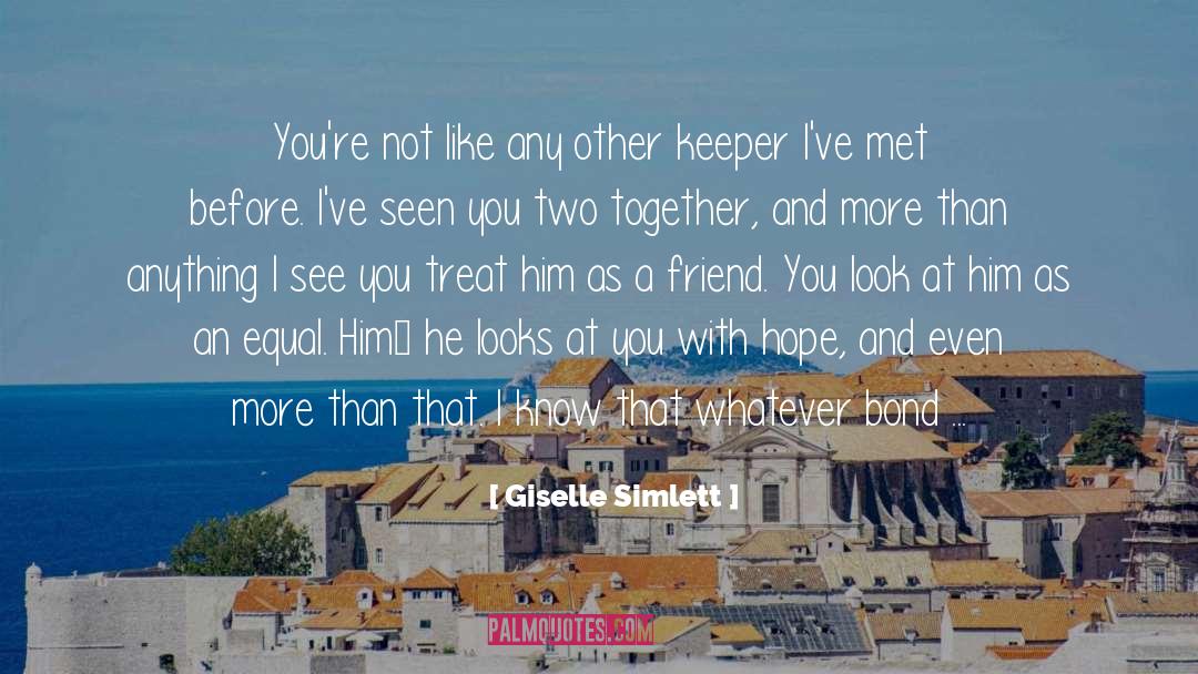 Keeper quotes by Giselle Simlett