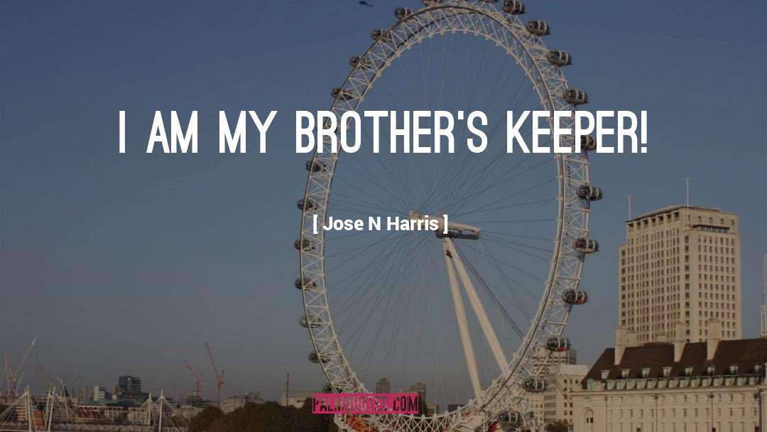 Keeper quotes by Jose N Harris