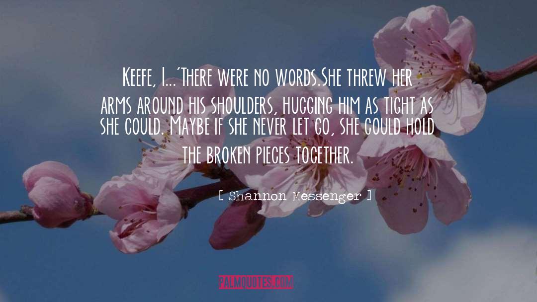 Keeper quotes by Shannon Messenger