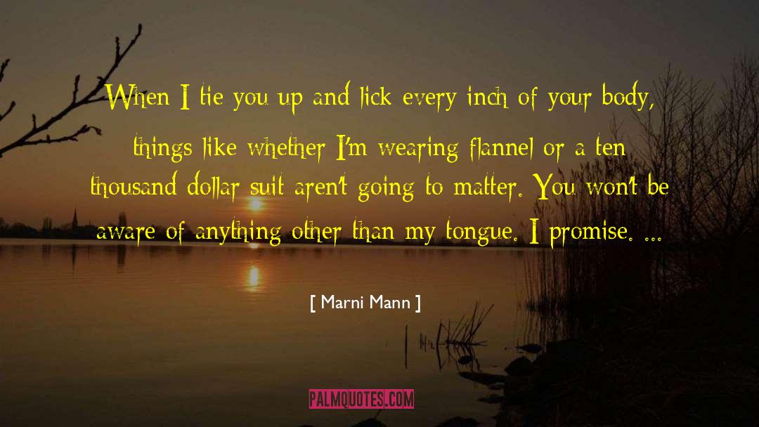 Keeping A Promise quotes by Marni Mann