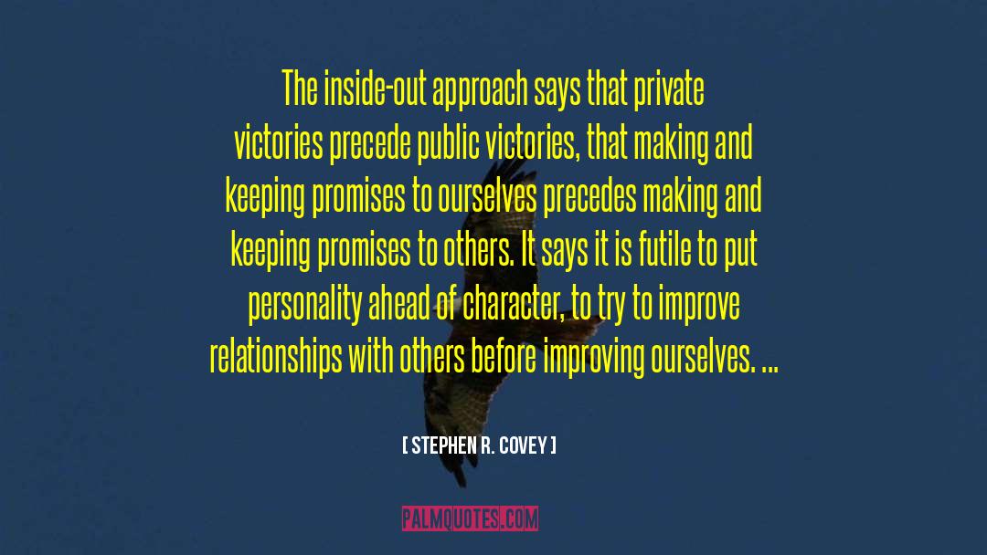 Keeping Promises quotes by Stephen R. Covey