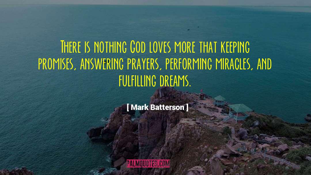 Keeping Promises quotes by Mark Batterson