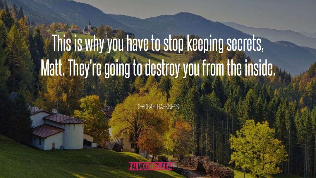 Keeping Secrets quotes by Deborah Harkness