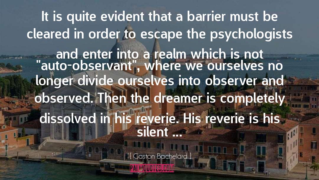 Keeping Silent quotes by Gaston Bachelard