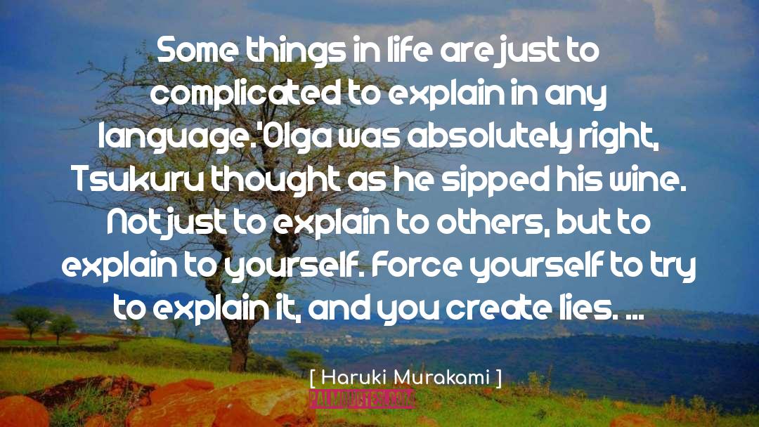 Keeping Some Things To Yourself quotes by Haruki Murakami