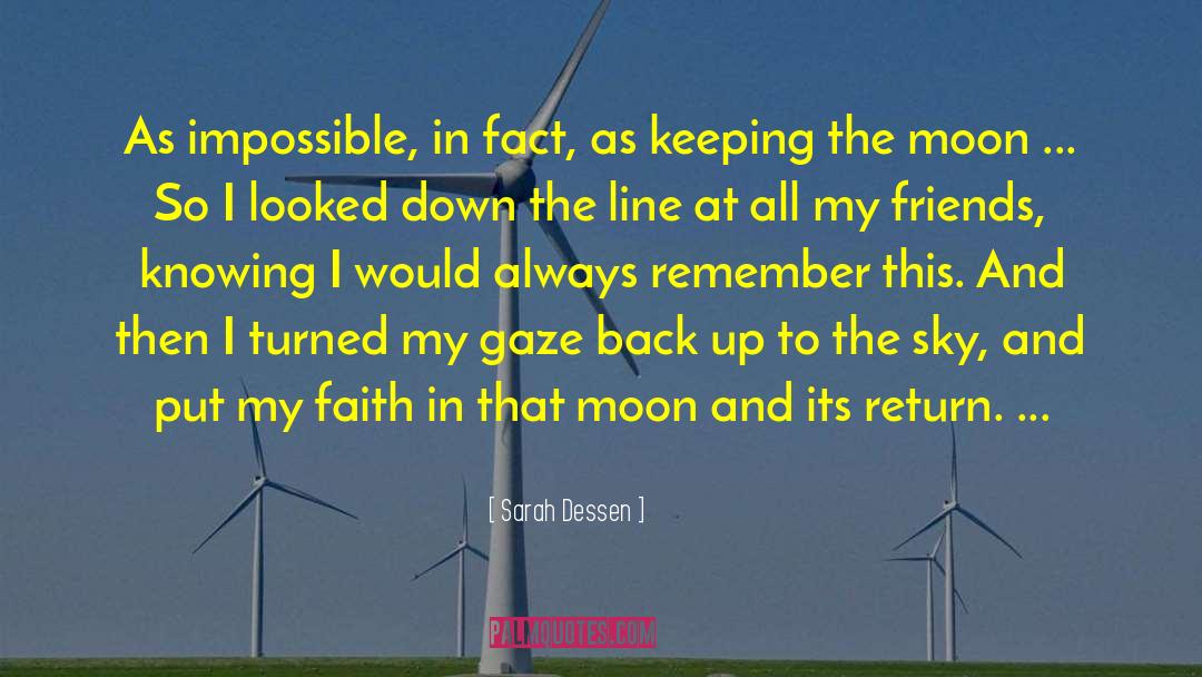 Keeping The Moon quotes by Sarah Dessen