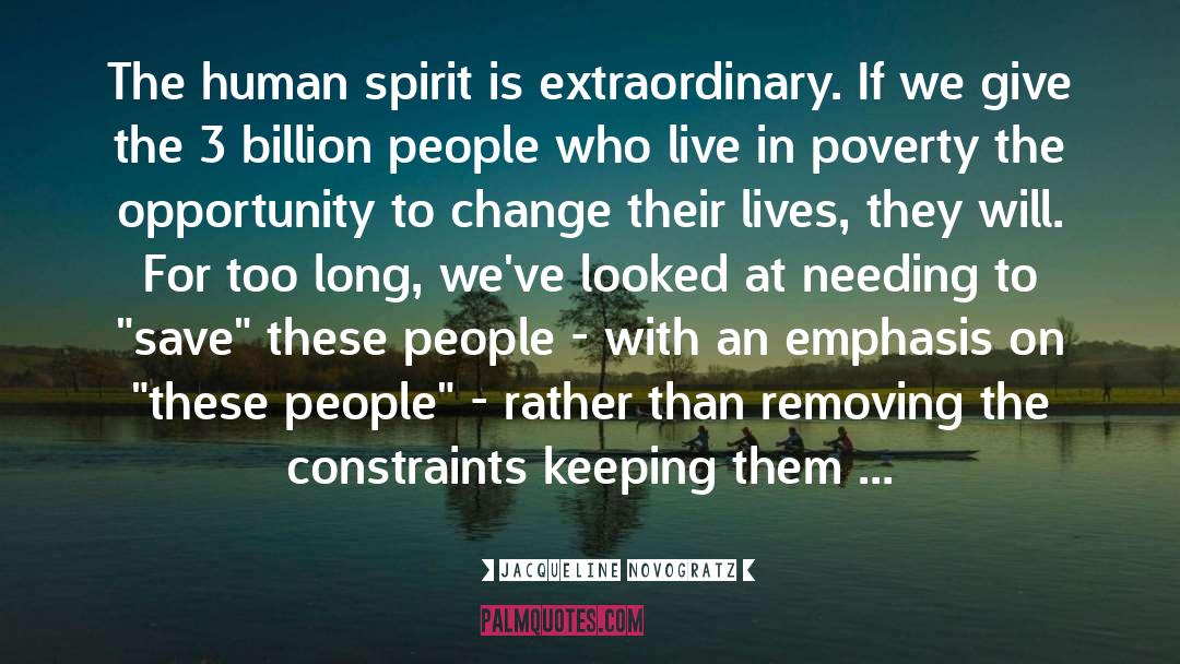 Keeping Their Spirit Alive quotes by Jacqueline Novogratz