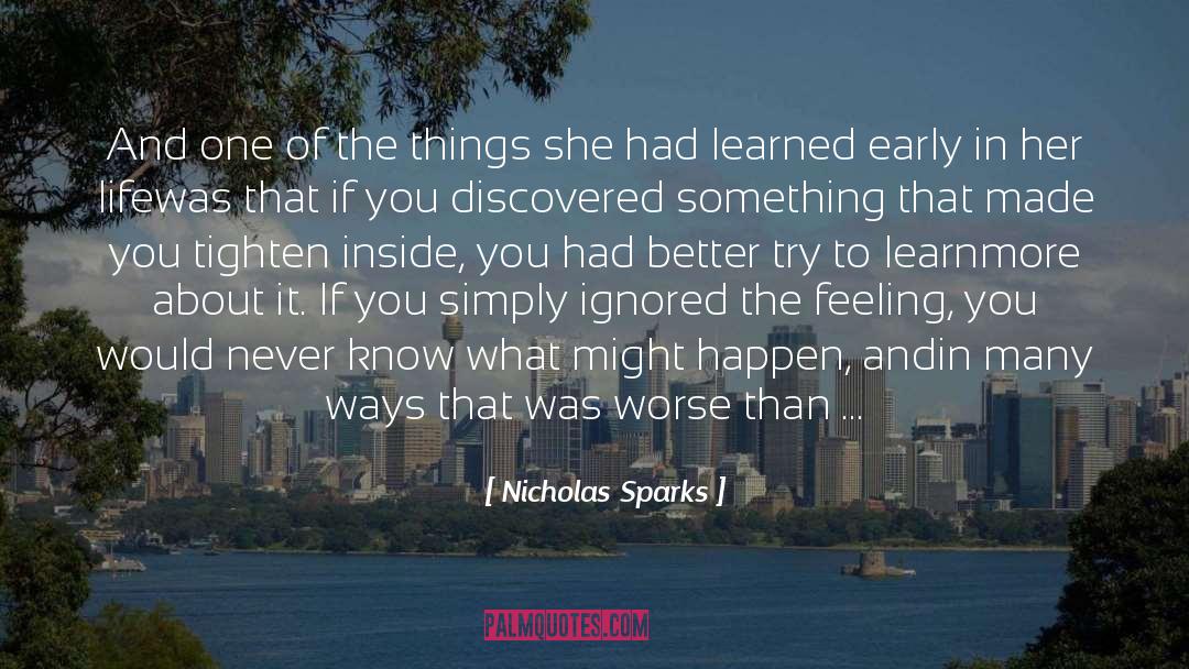 Keeping Your Feelings Inside quotes by Nicholas Sparks