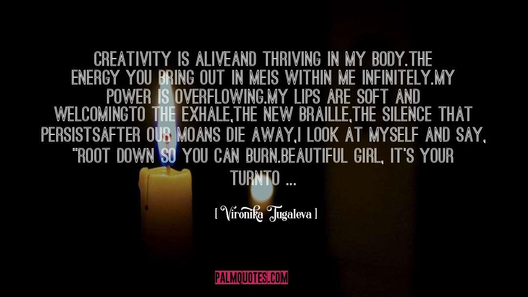 Keeping Yourself Alive quotes by Vironika Tugaleva