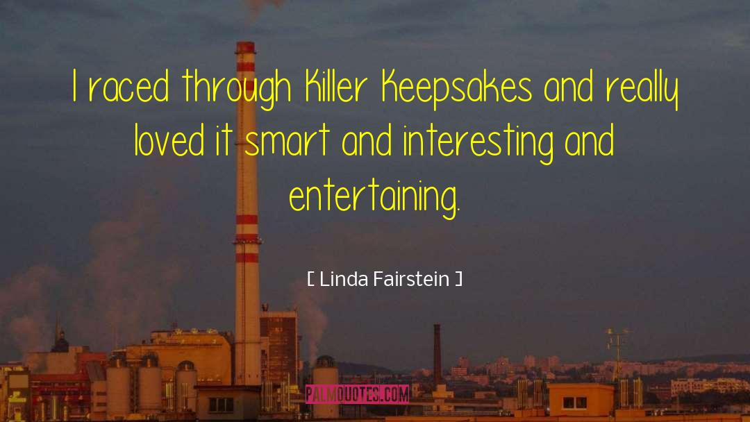 Keepsakes quotes by Linda Fairstein