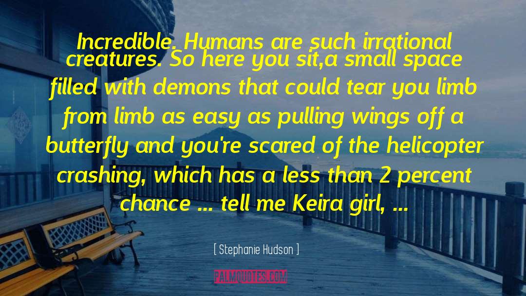 Keira quotes by Stephanie Hudson