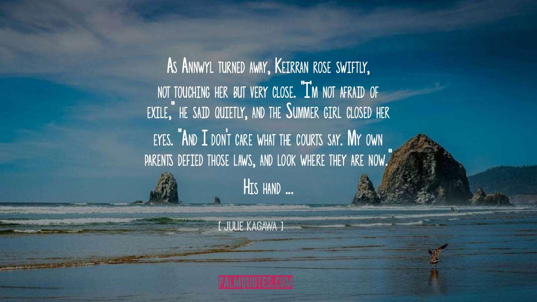 Keirran quotes by Julie Kagawa