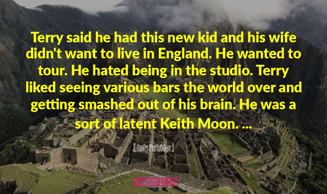 Keith Moon quotes by Andy Partridge