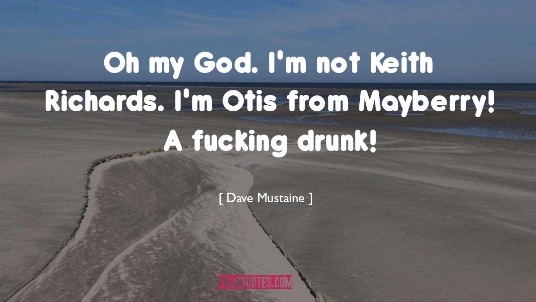 Keith Oatley quotes by Dave Mustaine