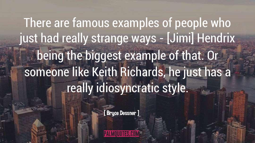 Keith Richards quotes by Bryce Dessner