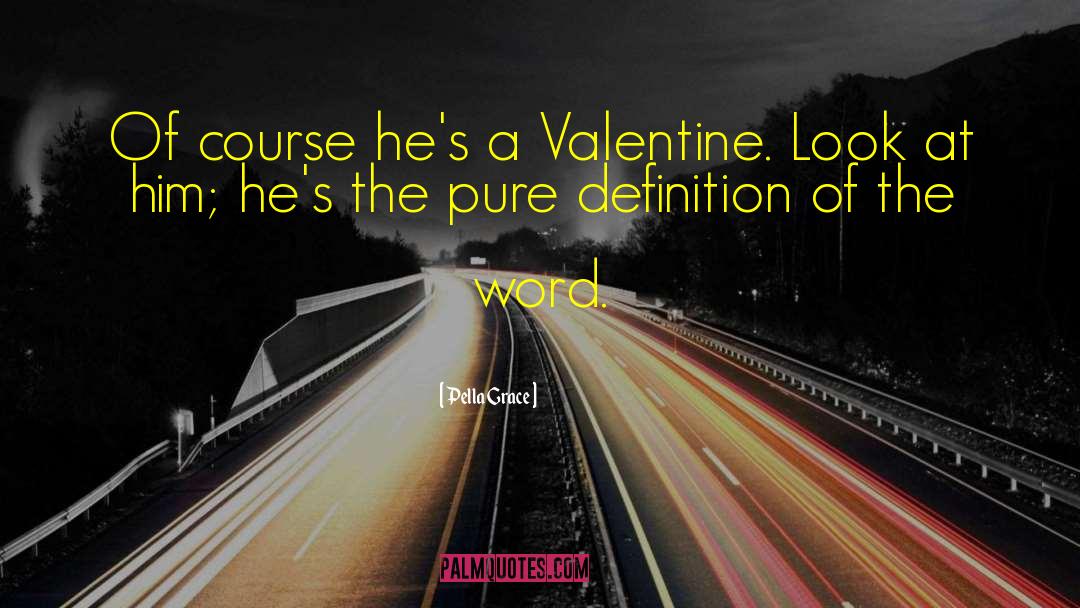 Keithen Valentine quotes by Pella Grace