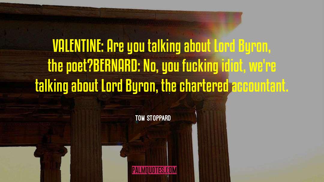 Keithen Valentine quotes by Tom Stoppard