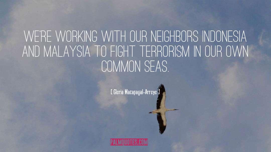 Kekafiran Indonesia quotes by Gloria Macapagal-Arroyo