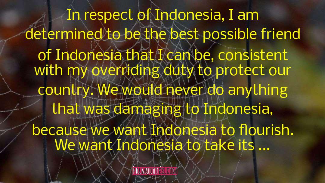 Kekafiran Indonesia quotes by Tony Abbott