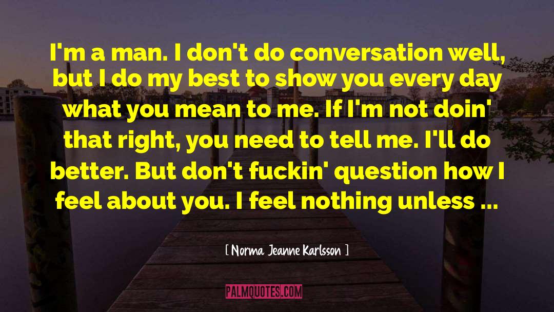Kekhasan Norma quotes by Norma Jeanne Karlsson