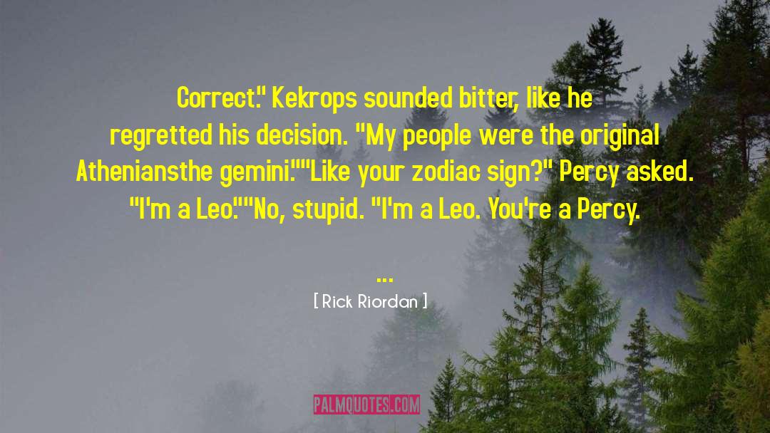 Kekrops quotes by Rick Riordan