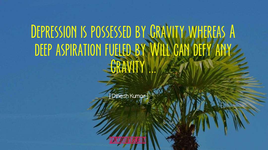 Kelele By Gravity quotes by Dinesh Kumar