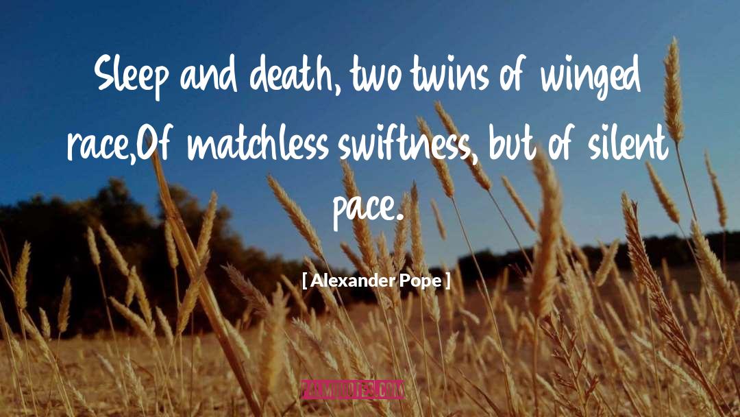 Kelemete Twins quotes by Alexander Pope