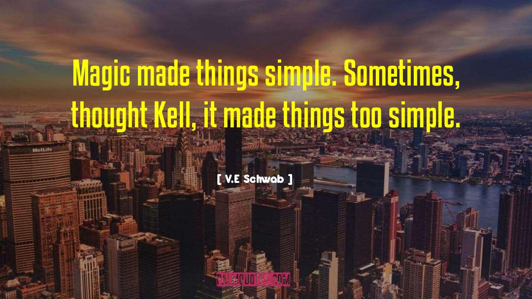 Kell Maresh quotes by V.E Schwab