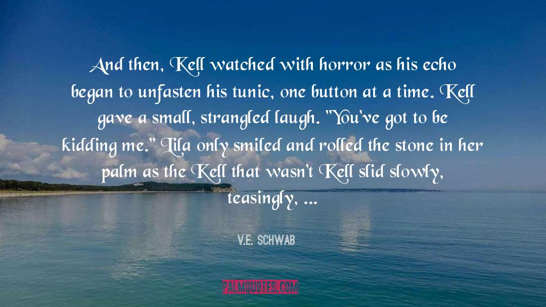 Kell quotes by V.E. Schwab