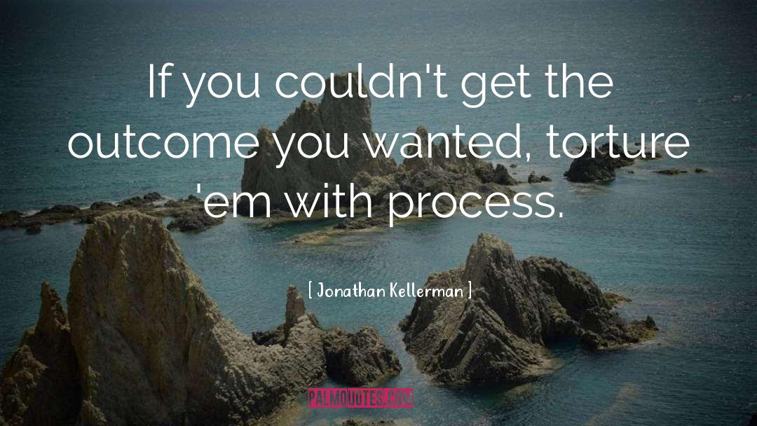Kellerman quotes by Jonathan Kellerman